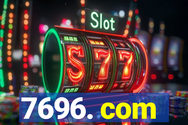 7696. com